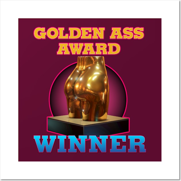 Golden Ass Awards Wall Art by Rosado